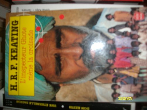 L'inspecteur Ghote mène la croisade