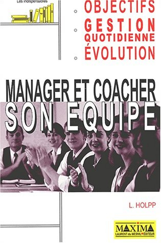 Manager et coacher son équipe