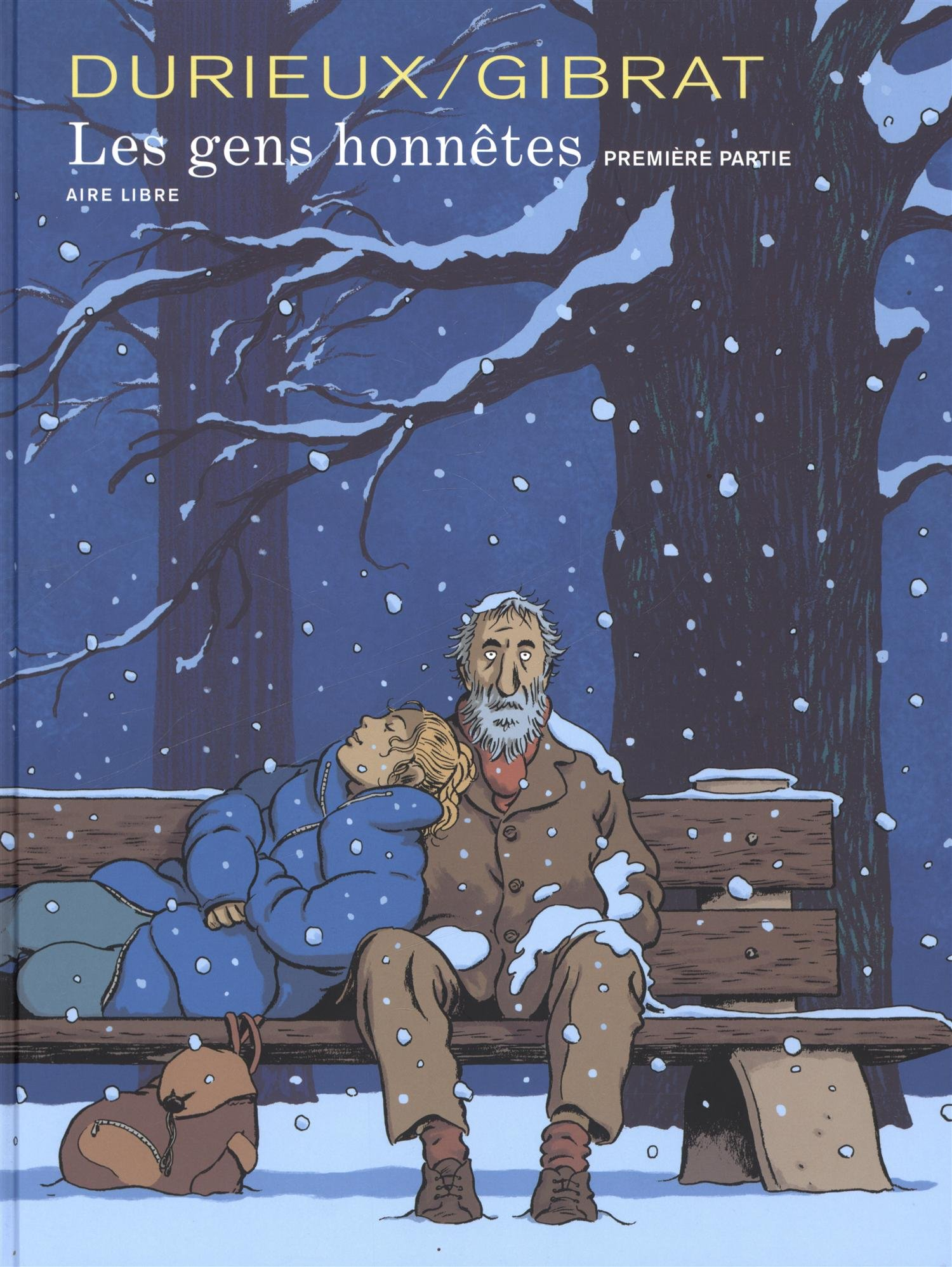 Les gens honnêtes. Vol. 1