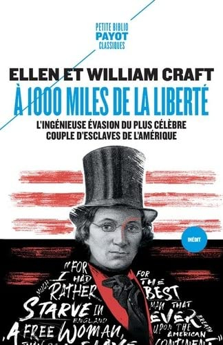 A 1.000 miles de la liberté : l'ingénieuse évasion du plus célèbre couple d'esclaves de l'Amérique