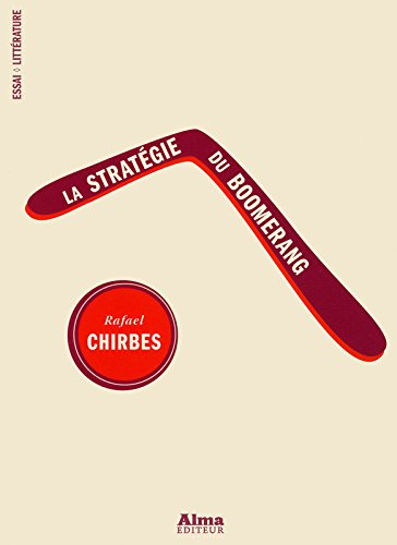 La stratégie du boomerang
