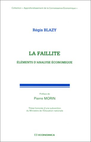 La faillite : éléments d'analyse économique