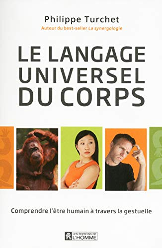 Le langage universel du corps : comprendre l'être humain à travers la gestuelle