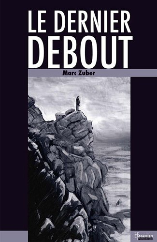 Le dernier debout