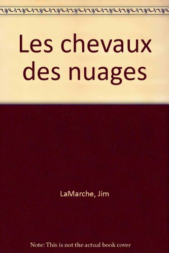 Les chevaux des nuages