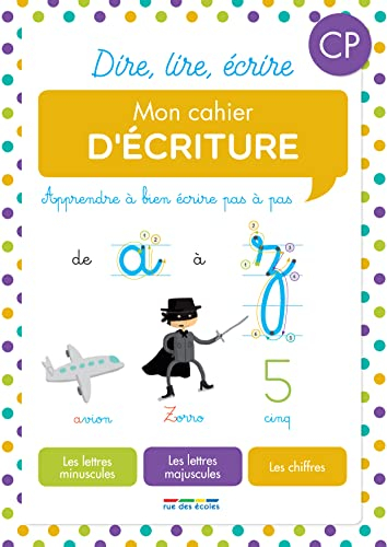 Mon cahier d'écriture CP : apprendre à bien écrire pas à pas : les lettres minuscules, les lettres m