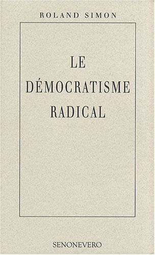 Le démocratisme radical