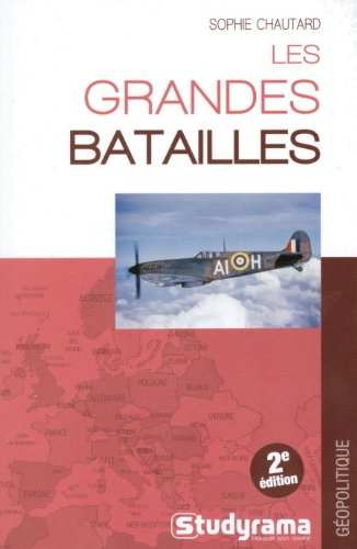 Les grandes batailles