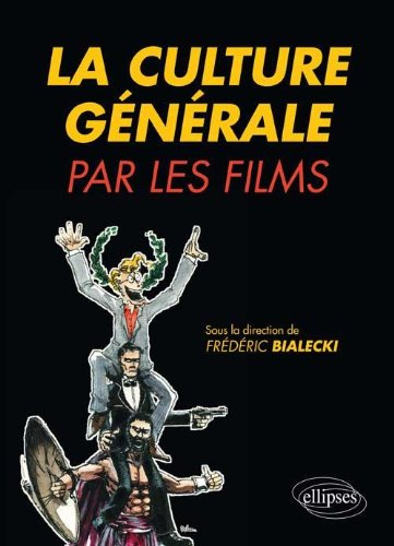 La culture générale par les films