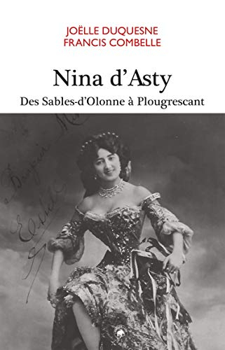 Nina d'Asty : des Sables-d'Olonne à Plougrescant