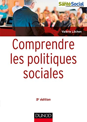 Comprendre les politiques sociales