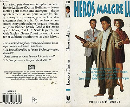 héros malgré lui : un roman