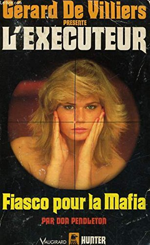 fiasco pour la mafia