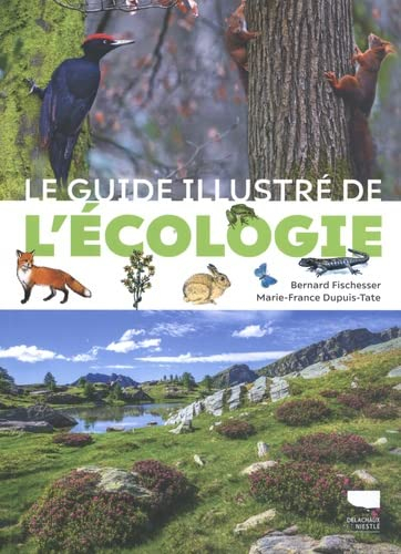 Le guide illustré de l'écologie