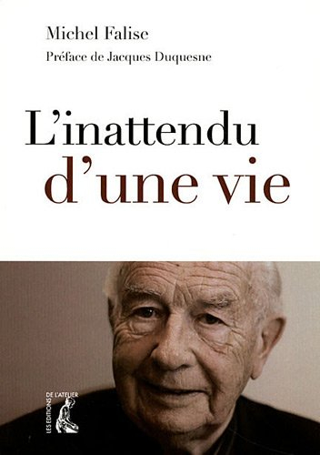 L'inattendu d'une vie