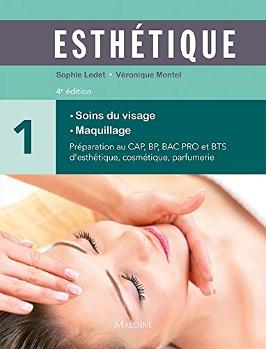 Esthétique : préparation au CAP, BP, bac pro et BTS d'esthétique, cosmétique, parfumerie. Vol. 1. So