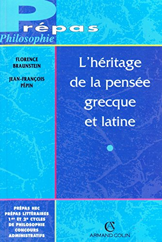 L'héritage de la pensée grecque et latine