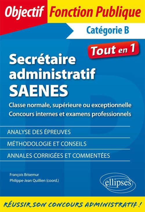 Secrétaire administratif, SAENES : classe normale, supérieure ou exceptionnelle : concours internes 