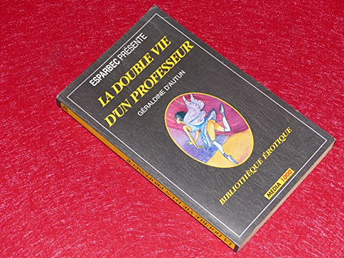 La double vie d'un professeur