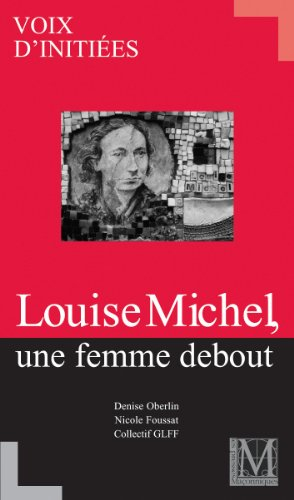 louise michel - une femme debout