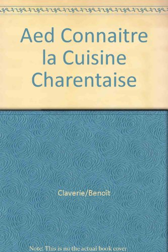 Connaître la cuisine charentaise