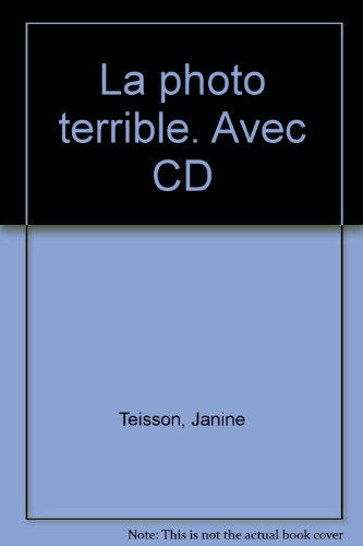 la photo terrible