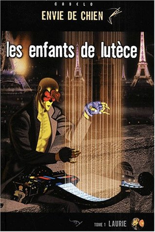 les enfants de lutèce tome 1 : laurie