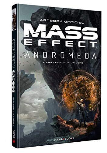 Mass effect Andromeda : la création d'un univers : artbook officiel