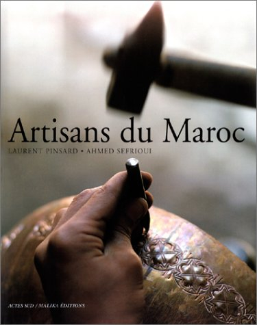 Les artisans du Maroc