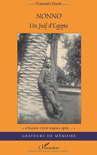 Nonno : un juif d'Egypte