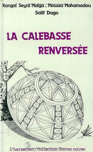 La Calebasse renversée