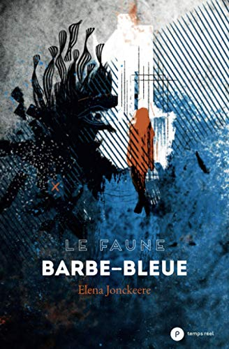 Le faune Barbe-Bleue