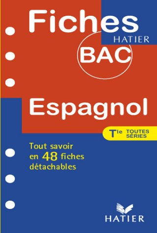 fiches bac espagnol, terminales toutes séries