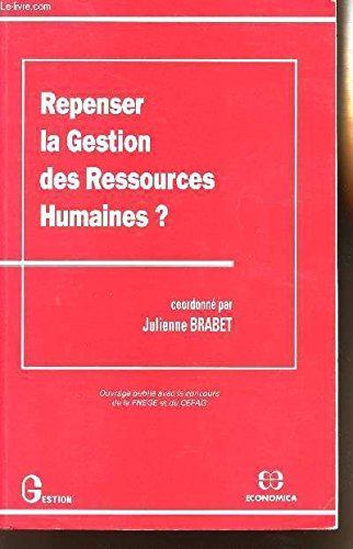 Repenser la gestion des ressources humaines ?