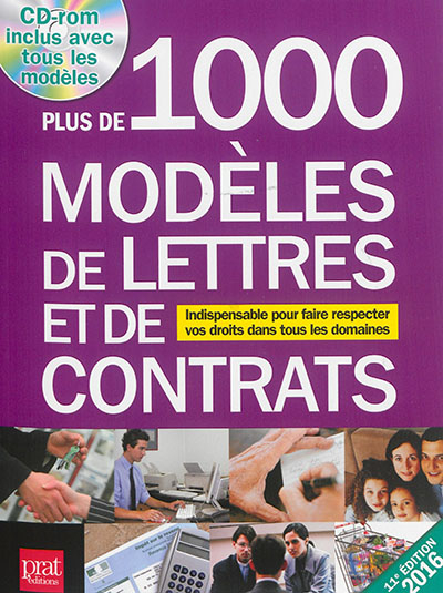 Plus de 1.000 modèles de lettres et de contrats : indispensable pour faire respecter vos droits dans