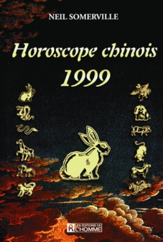 horoscope chinois 1999