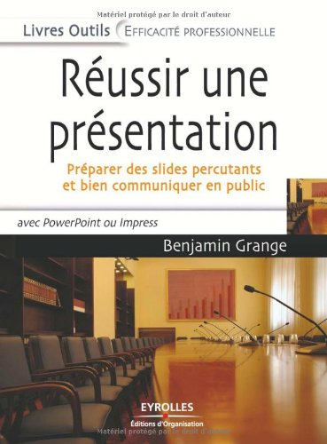 Réussir une présentation : préparer des slides percutants et bien communiquer en public