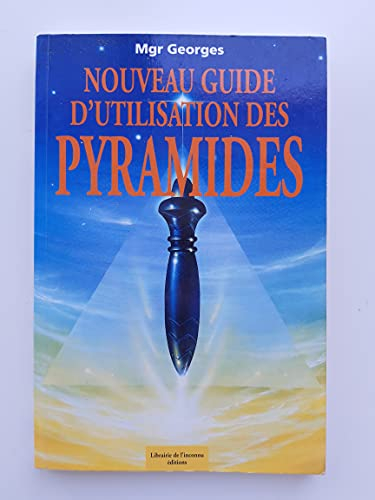 Nouveau guide d'utilisation des pyramides