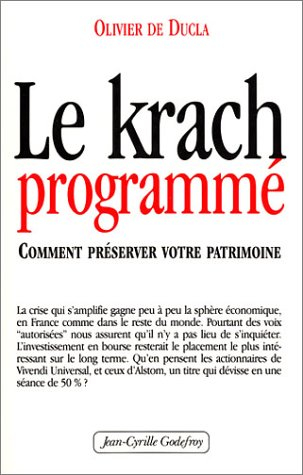 Le krach programmé : comment préserver votre patrimoine