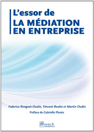 L'essor de la médiation en entreprise