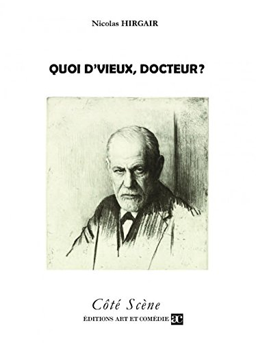 Quoi d'vieux, docteur ?