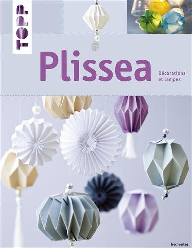 Plissea : décorations et lampes