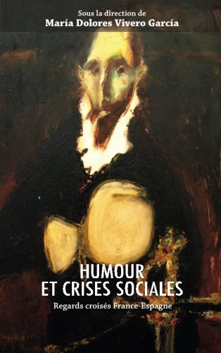 Humour et crises sociales : regards croisés France-Espagne