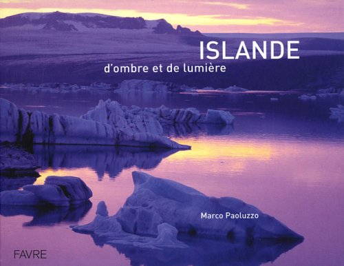 Islande : d'ombre et de lumière