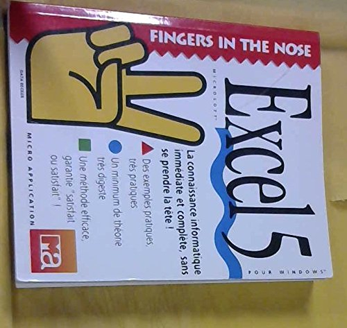 Fingers in the nose Excel 5