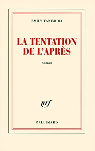 La tentation de l'après