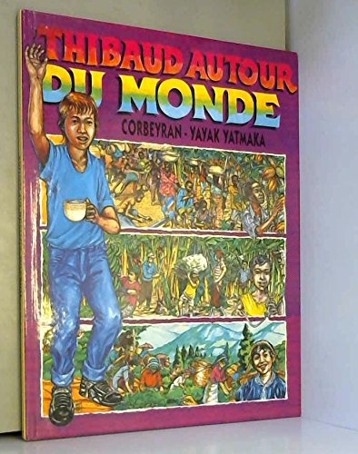 Thibaud autour du monde