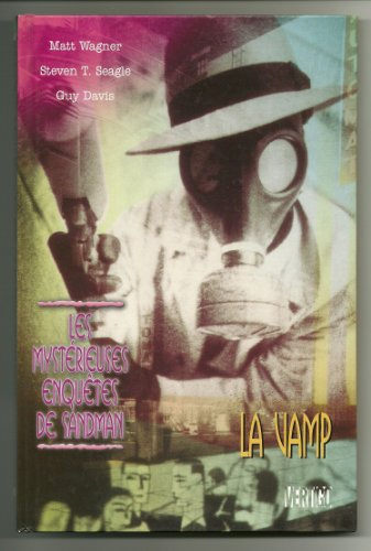 Les mystérieuses enquêtes de Sandman. Vol. 2. La vamp