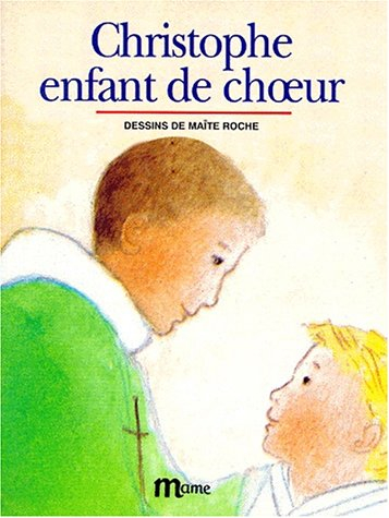 Christophe, enfant de choeur