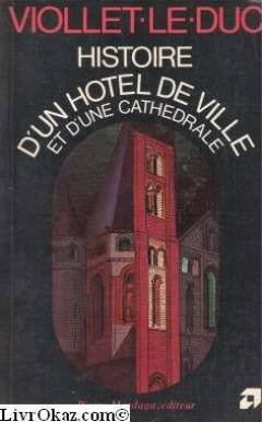 histoire d'un hôtel de ville et d'une cathédrale